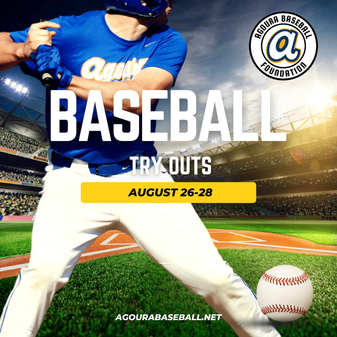 Agoura Baseball Try Outs 8/26-8/28